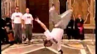 Breakdancing for the Pope