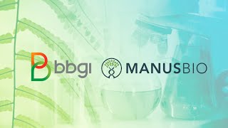 BBGI ขยายธุรกิจผลิตภัณฑ์ชีวภาพมูลค่าสูง ลงทุนใน Manus Bio ผู้นำธุรกิจเทคโนโลยีชีวภาพระดับโลก