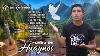 1 Hora de Huaynos con el Ministerio Gloria Celestial