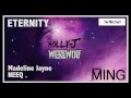 Holly-J & Werewolf feat Madeleine Jayne & NeeQ - Eternity (MING Remix)