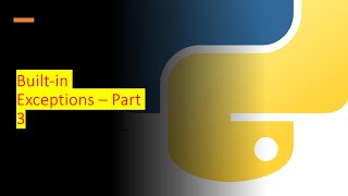 3 - Built-in Exceptions | Python by examples | #python