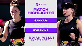 Maria Sakkari vs. Elena Rybakina | 2022 Indian Wells Quarterfinal | WTA Match Highlights