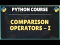 15. Python Comparison Operators: Simplified with Examples
