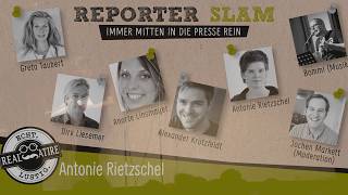 Realsatire Reporter Slam Antonie Rietzschel