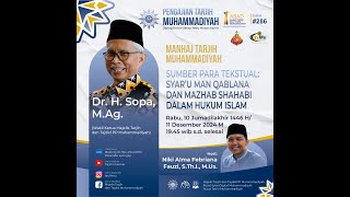 PENGAJIAN TARJIH EDISI 286 - Manhaj Tarjih Muhammadiyah | Sumber Para Tekstual