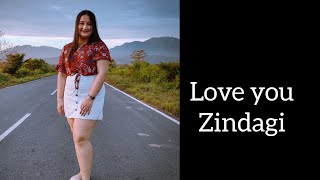 Love You Zindagi by Debangshree Kalita || Dear Zindagi || Alia Bhatt || Shah Rukh Khan || Amit T