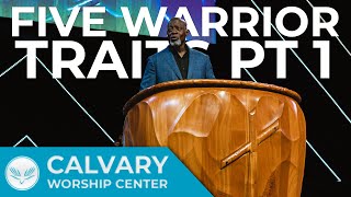 Courageous Warrior | Five Warrior Traits Pt 1 | Joshua 15-20 | Pastor Al Pittman