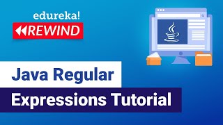 Java Regular Expressions Tutorial | Regular Expressions in Java | Edureka | Java Rewind - 2