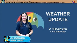 Public Weather Forecast issued at 4PM | February 1, 2025 - Saturday