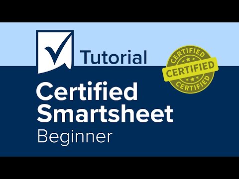 Certified Smartsheet Beginner's Guide