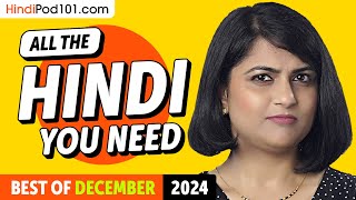 Your Monthly Dose of Hindi - Best of December 2024