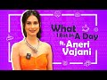 What I Eat In A Day Ft. Aneri Vajani | Diet Secrets, Favourite Food & More