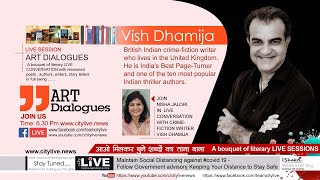 #CITYLIVE - #DIALOGUES  WITH INDIA'S BEST PAGE TURNER CRIME-FICTION WRITER VISH DHAMIJA