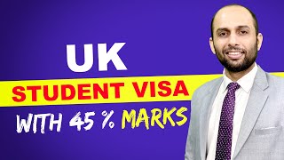 UK STUDENT VISA WITH 45 % MARKS | STUDY VISA UPDATES USA CANADA UK