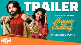 Happy Ending TRAILER | Yash Puri | Apoorva Rao | Kowshik Bheemidi | PREMIERES May 03 | ahavideoin