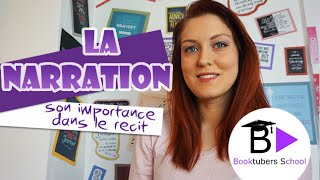 La narration et son importance dans le récit