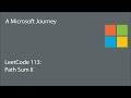 LeetCode 113 - Path Sum II: A Microsoft Journey