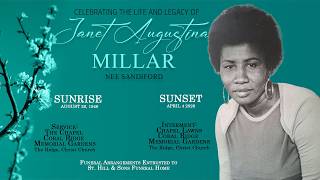 Celebrating the Life and Legacy of Janet Augustina Millar nee Sandiford