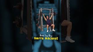 The Smith Machine = Faster Gains?