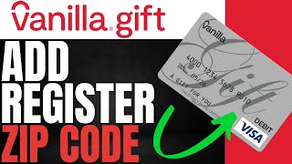 How To Add Register Zip Code To Vanilla Visa Gift Card | (Quick & Easy 2025)