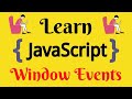 JavaScript Lecture - 30 Window Events