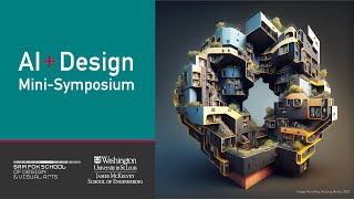 AI + Design Mini-Symposium Livestream