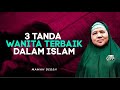 WAJIB TAHU! Beginilah Ciri Wanita Calon Penghuni Surga | Rumah Mamah dedeh religiOne