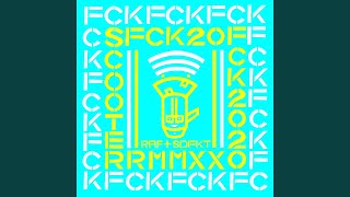 FCK 2020 (Raf & Superdefekt RMX)