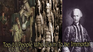 Top 10 People Who Claim To be Immortal | Top Immortal Humans Who Actually Exist