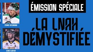 Le Source du Hockey - Émission spéciale - LA LNAH DÉMYSTIFIÉE