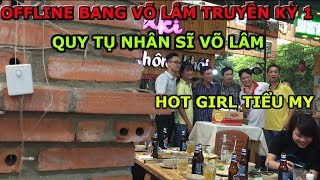 Offline Bang lớn nhất VLTK1 : TICONUONG - BĂNG THẦN và HOT GIRL Tiểu My