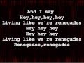 X Ambassadors - Renegades (Lyrics)