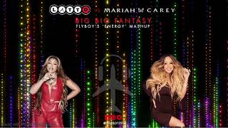 Latto vs Mariah Carey - Big Big Fantasy (FlyBoy's Energy Mashup)