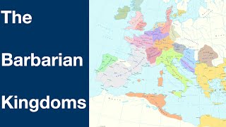 The Barbarian World: An introduction to the successor kingdoms