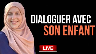 Dialoguer avec son enfant @dalilalassouaoui2709