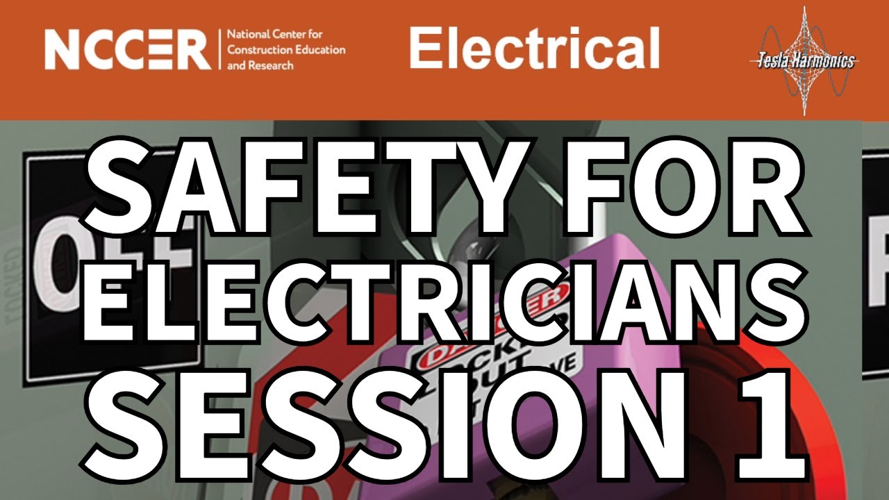 NCCER Electricity Level I Module 26102 23 11E Safety For Electricians ...