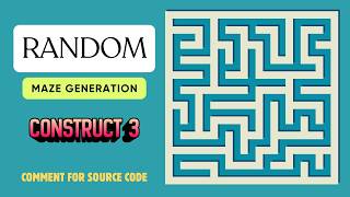 Construct3 Maze Generator | Impossible Difficulty