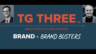 Brand Busters -- TG THREE Strategy Podcast #2