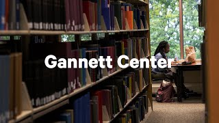 Gannett Center | Inside IC | Ithaca College