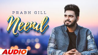 Neend (Full Audio) | Prabh Gill | Jatinder Shah | Latest Punjabi Songs 2022 | Speed Records