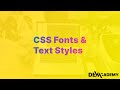 Learn HTML & CSS - CSS Fonts and Text Styles