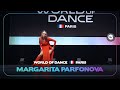 Margarita Parfonova | FrontRow | World of Dance Paris 2024 | #WODFR24