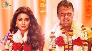 Shriya Saran Gets Married in a Sudden Secret Ceremony | Hot Tamil Cinema News