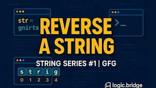 🔁 Reverse a String | GFG String Problem #1 | Java DSA Series