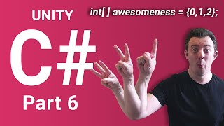 BE A GAME DEVELOPER - LEARN UNITY C# - ARRAYS