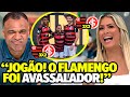 MENGÃO IMPARÁVEL! Mídia Paulista FICOUIMPRESSIONADA com atuação de Flamengo 3x2 Internacional