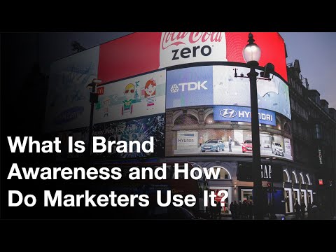 What is brand awareness and how do marketers use it?