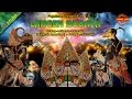 WAYANG KULIT LANGEN BUDAYA ( H. ANOM RUSDI ) TERBARU FULL