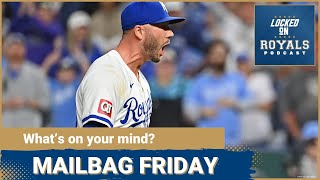 Mailbag Friday | Kansas City Royals Podcast