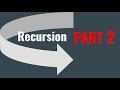 Python: Recursion Part 2